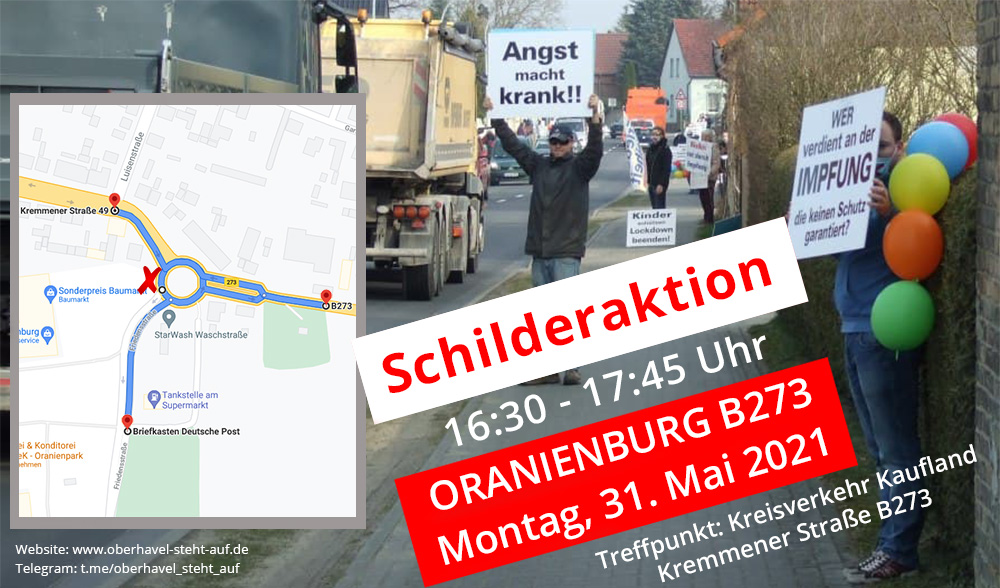am 31.05.2021 Schilderaktion in Oranienburg, 16:30 - 17:45 Uhr