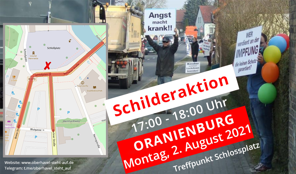 02.08.2021 Schilderaktion in Oranienburg