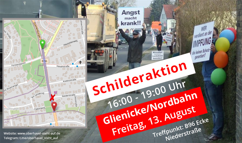 13.08.2021 Schilderaktion in Glienicke/Nordbahn